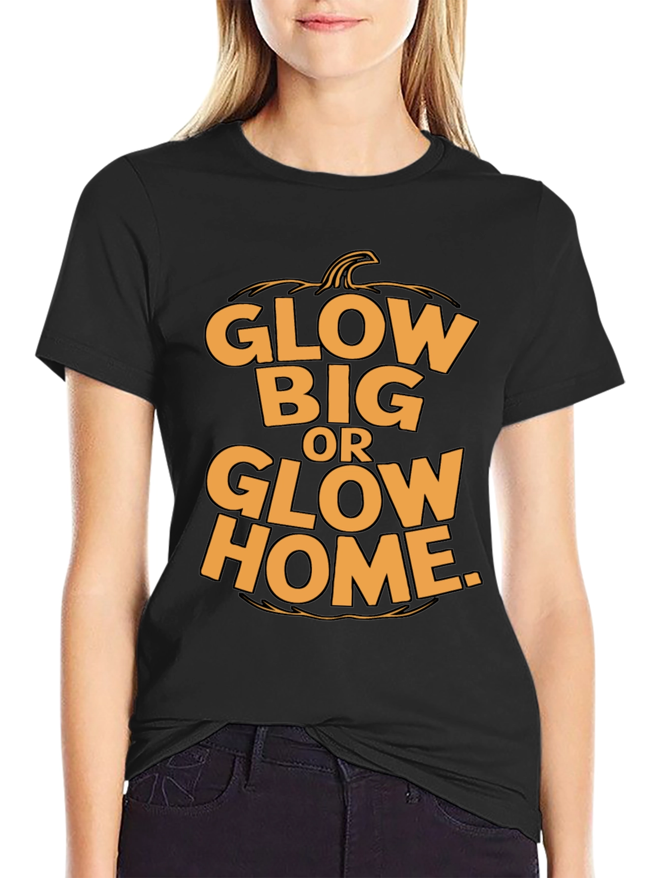 Glow Big or Glow Home Halloween T-Shirt