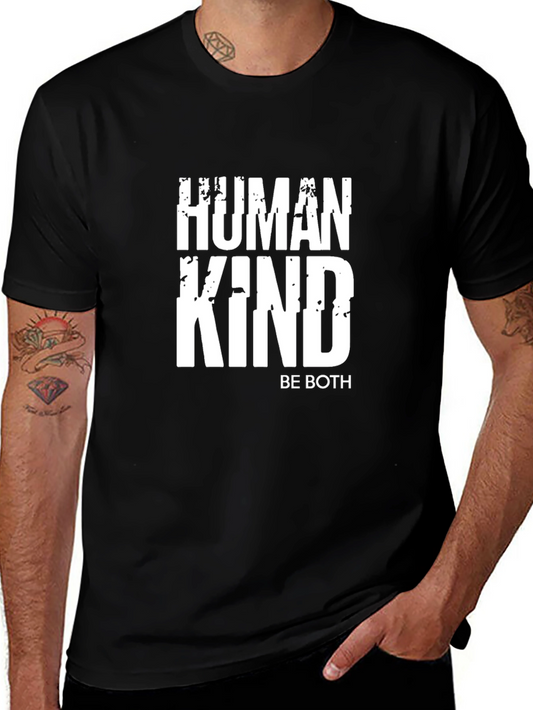 Human Kind Be Both Graphic T-Shirt