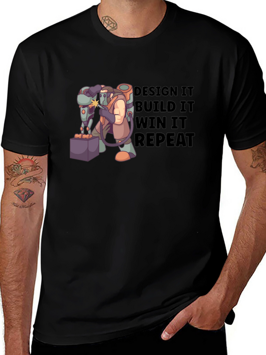 Design Build Win Repeat T-Shirt