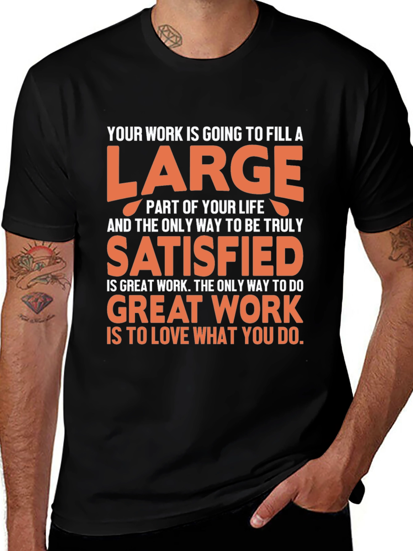 Motivational Quote T-Shirt - Work and Life