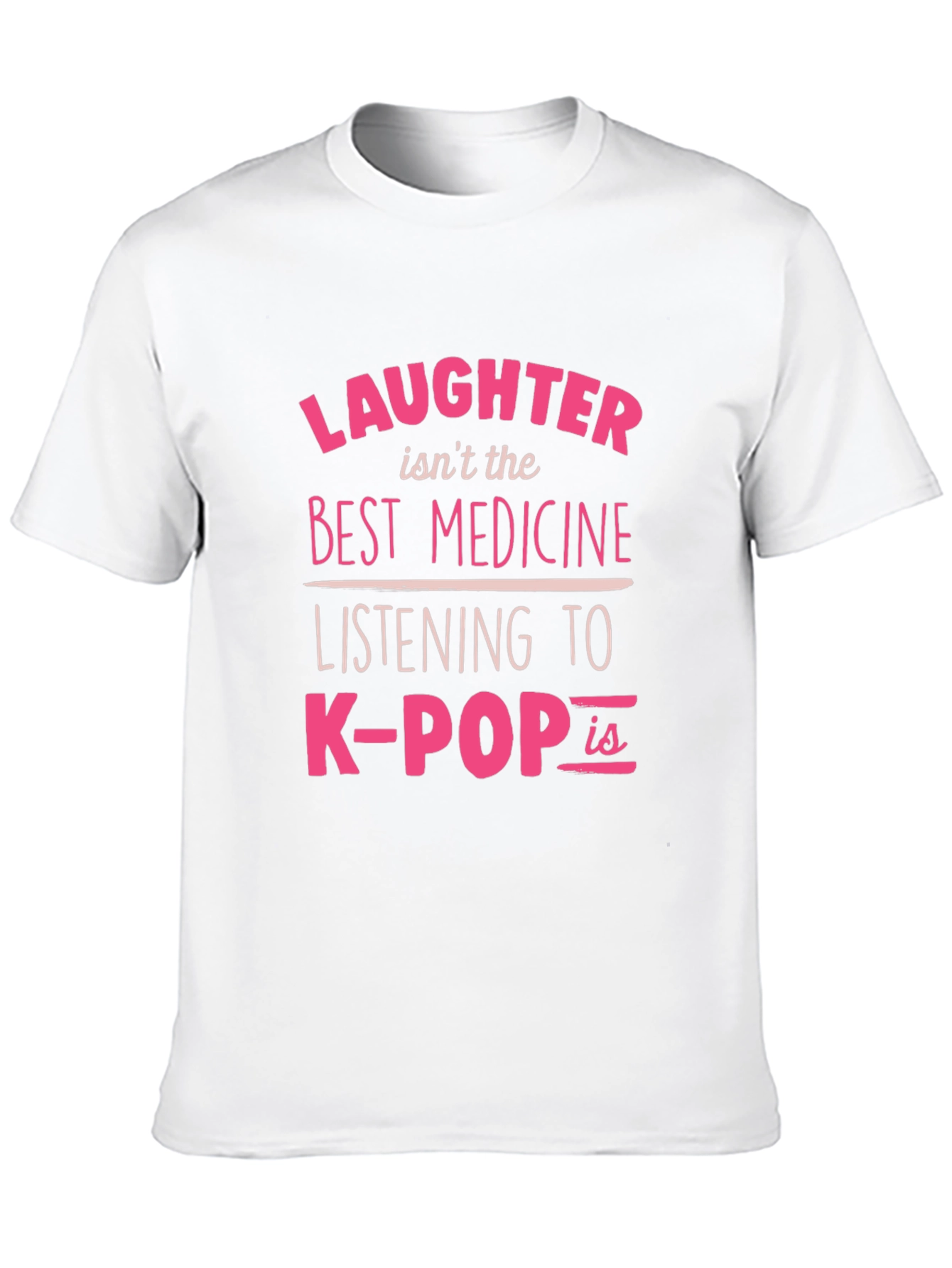 K-Pop is the Best Medicine T-Shirt