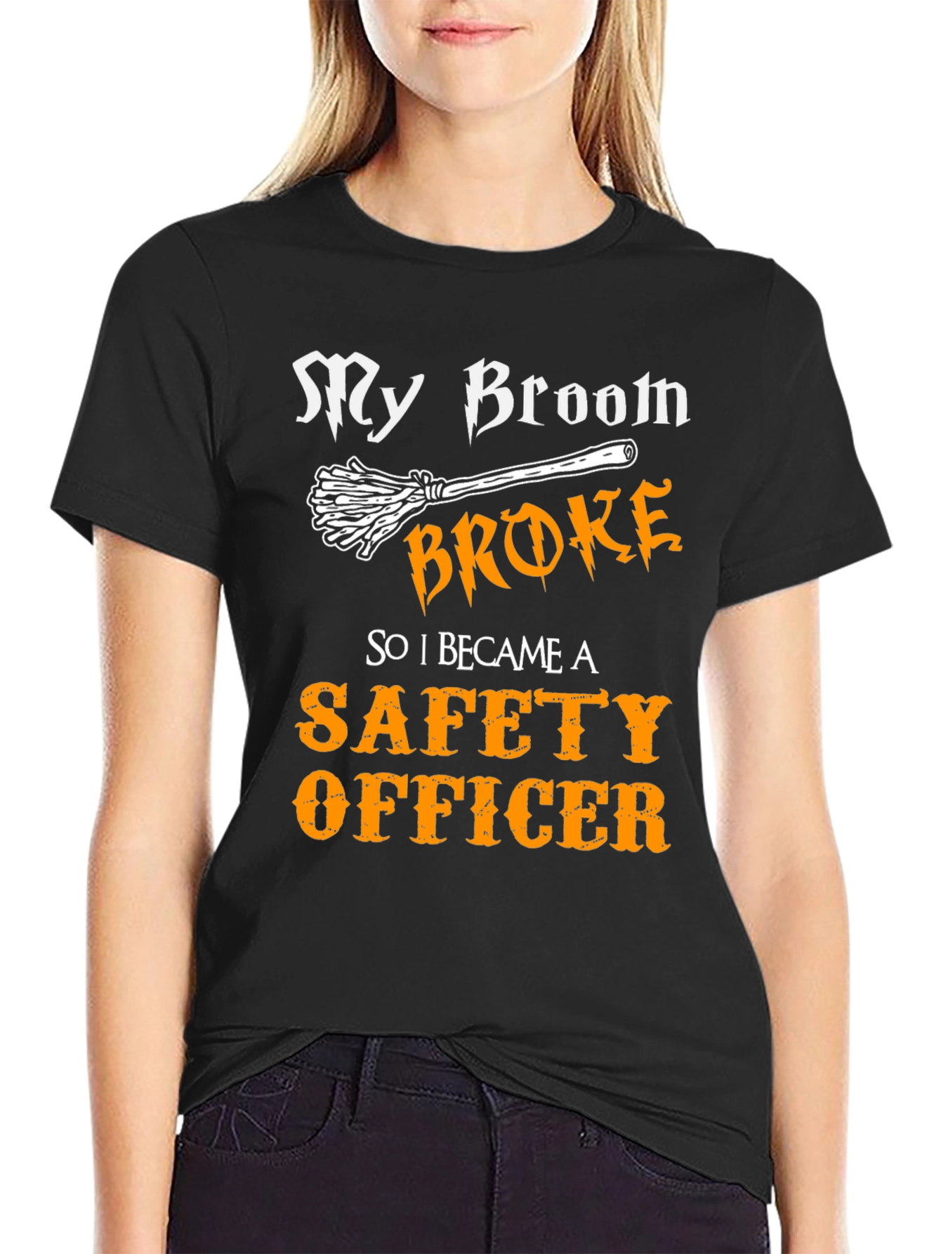 My Broom Broke Safety Officer T-Shirt