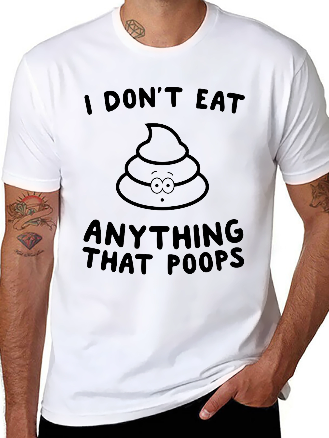 Funny I Dont Eat Poop T-Shirt