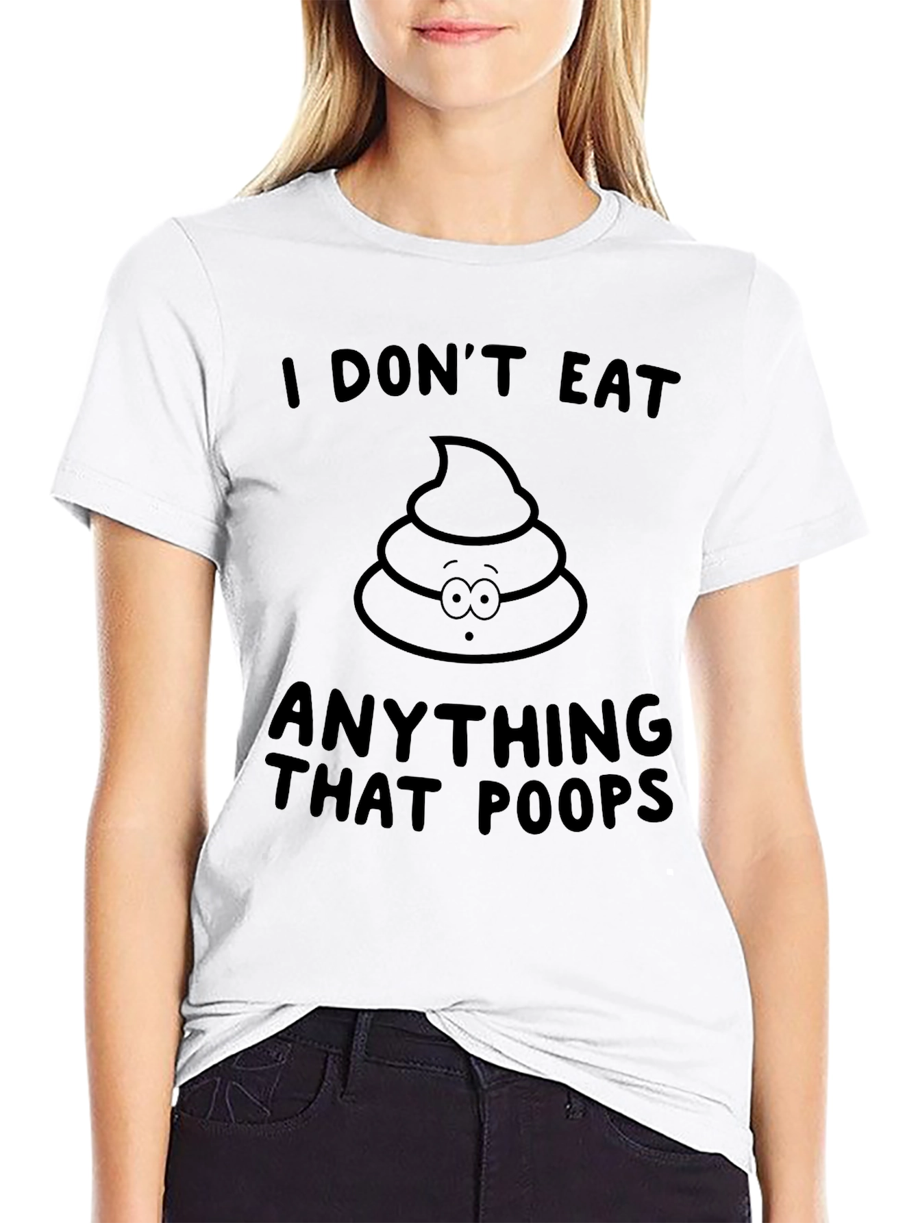 Funny I Dont Eat Poop T-Shirt