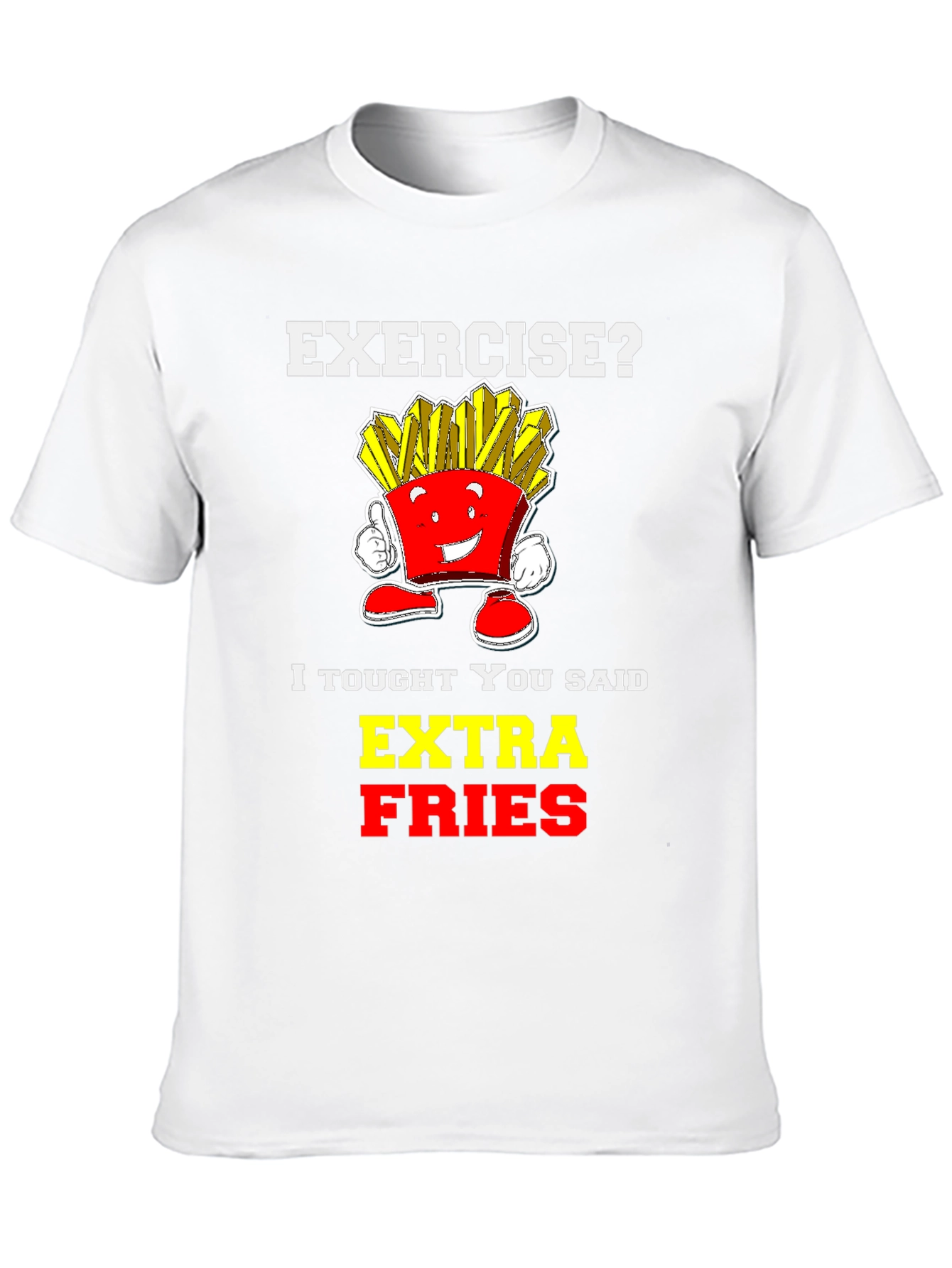 Funny Extra Fries Graphic T-Shirt