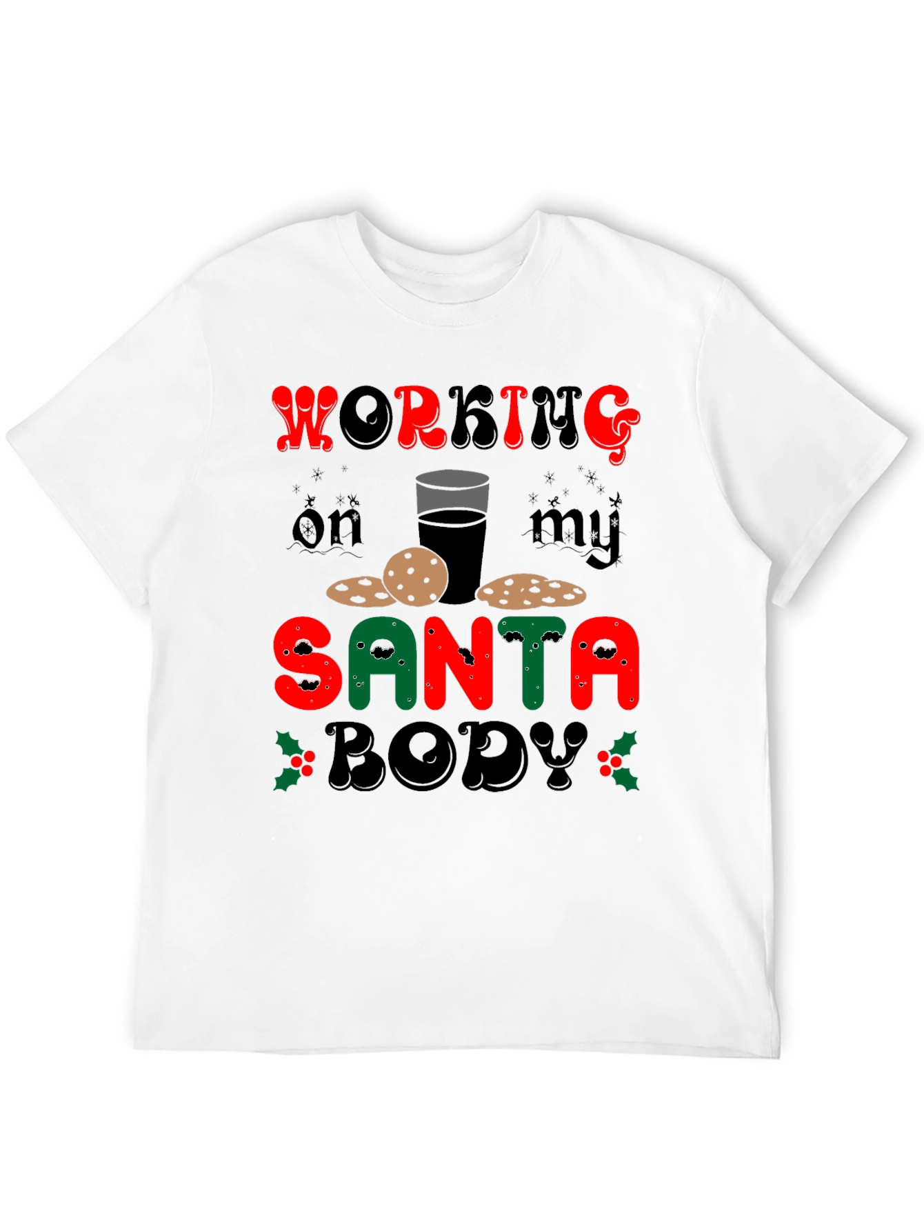 Funny Working On My Santa Body Christmas T-Shirt