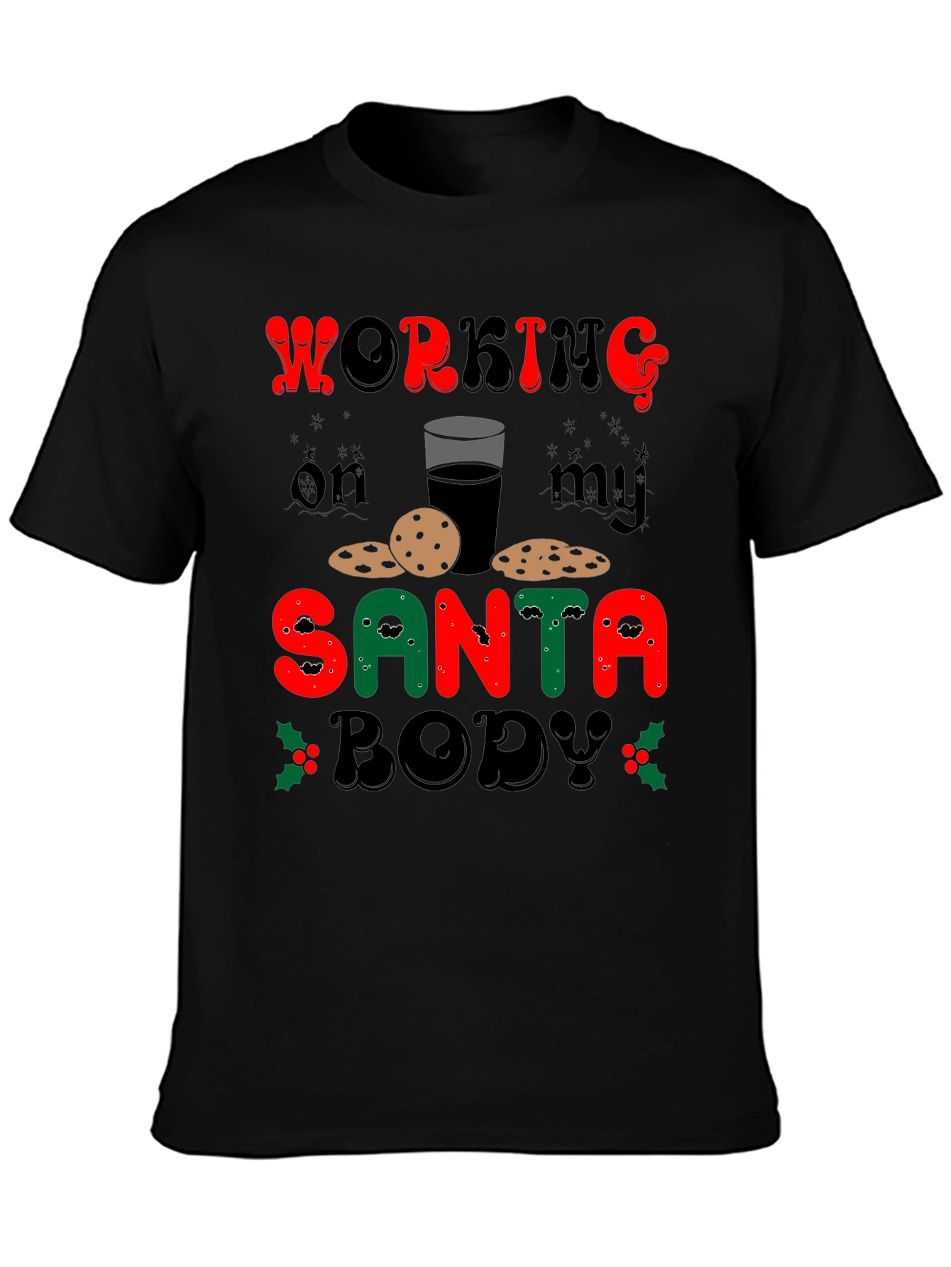 Funny Working On My Santa Body Christmas T-Shirt