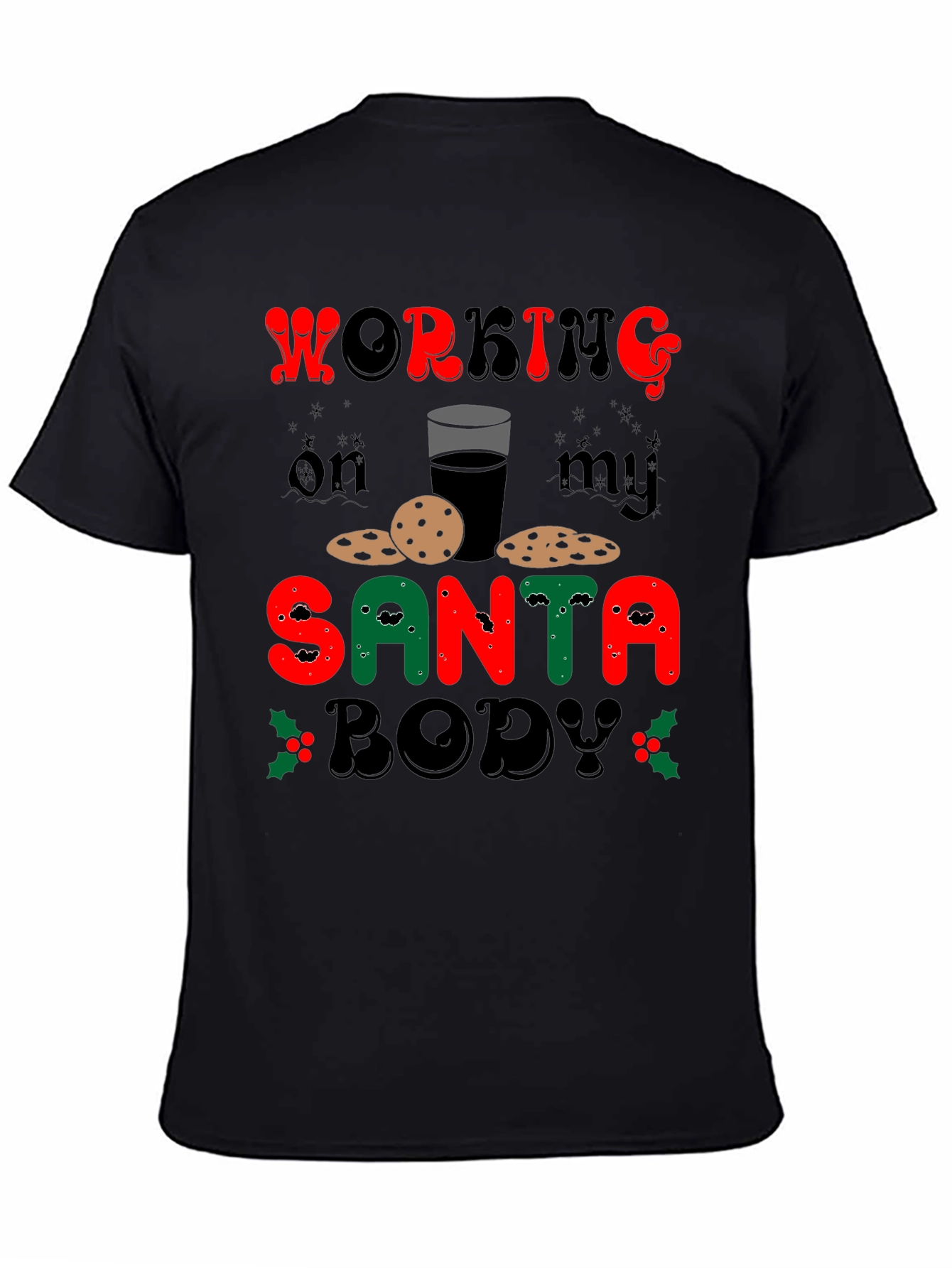 Funny Working On My Santa Body Christmas T-Shirt