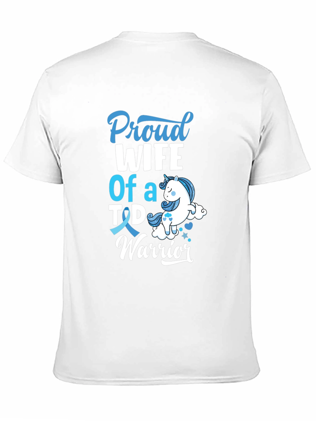 Proud Wife T1D Warrior Graphic Tee