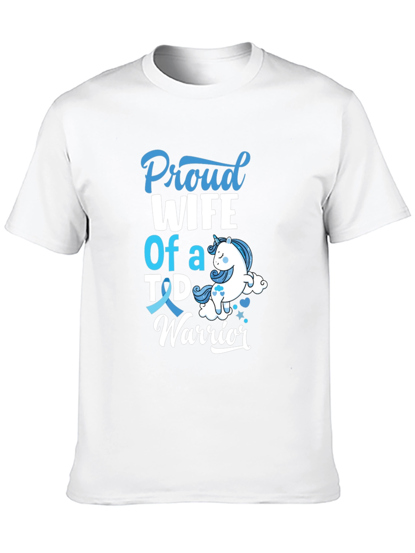 Proud Wife T1D Warrior Graphic Tee