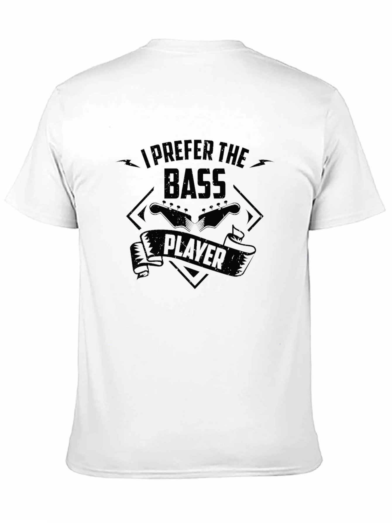 I Prefer The Bass Player Graphic T-Shirt