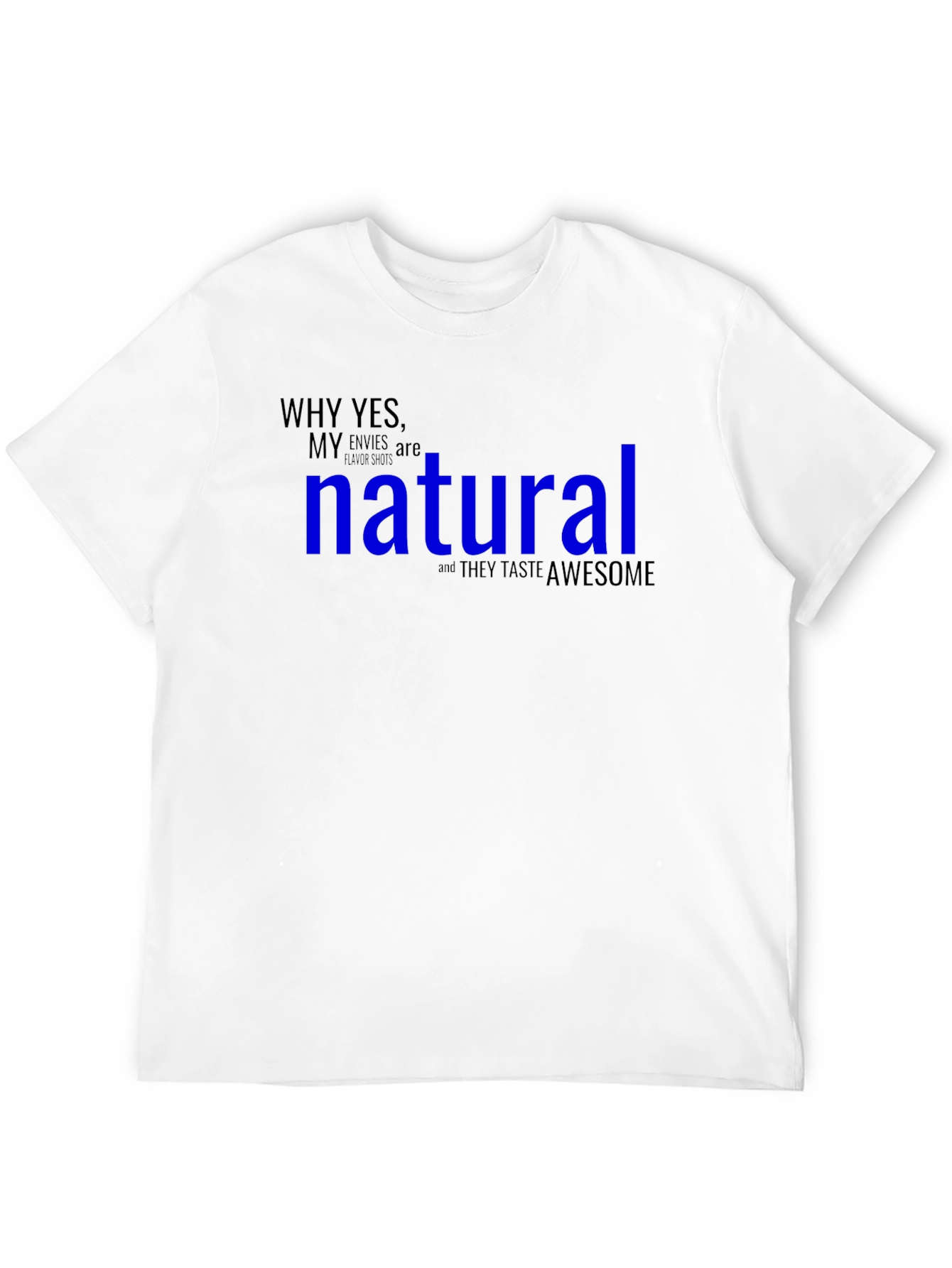 Funny Natural Graphic T-Shirt