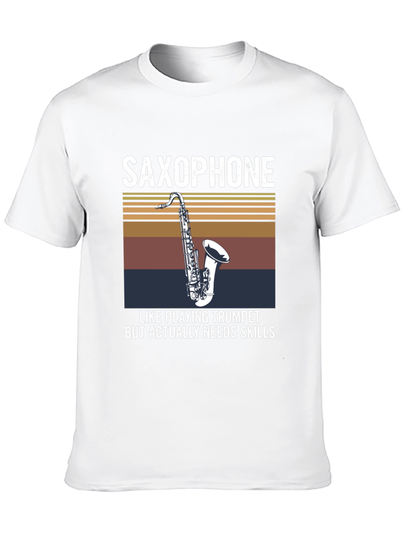 Saxophone Skills T-Shirt - Musician Humor Tee