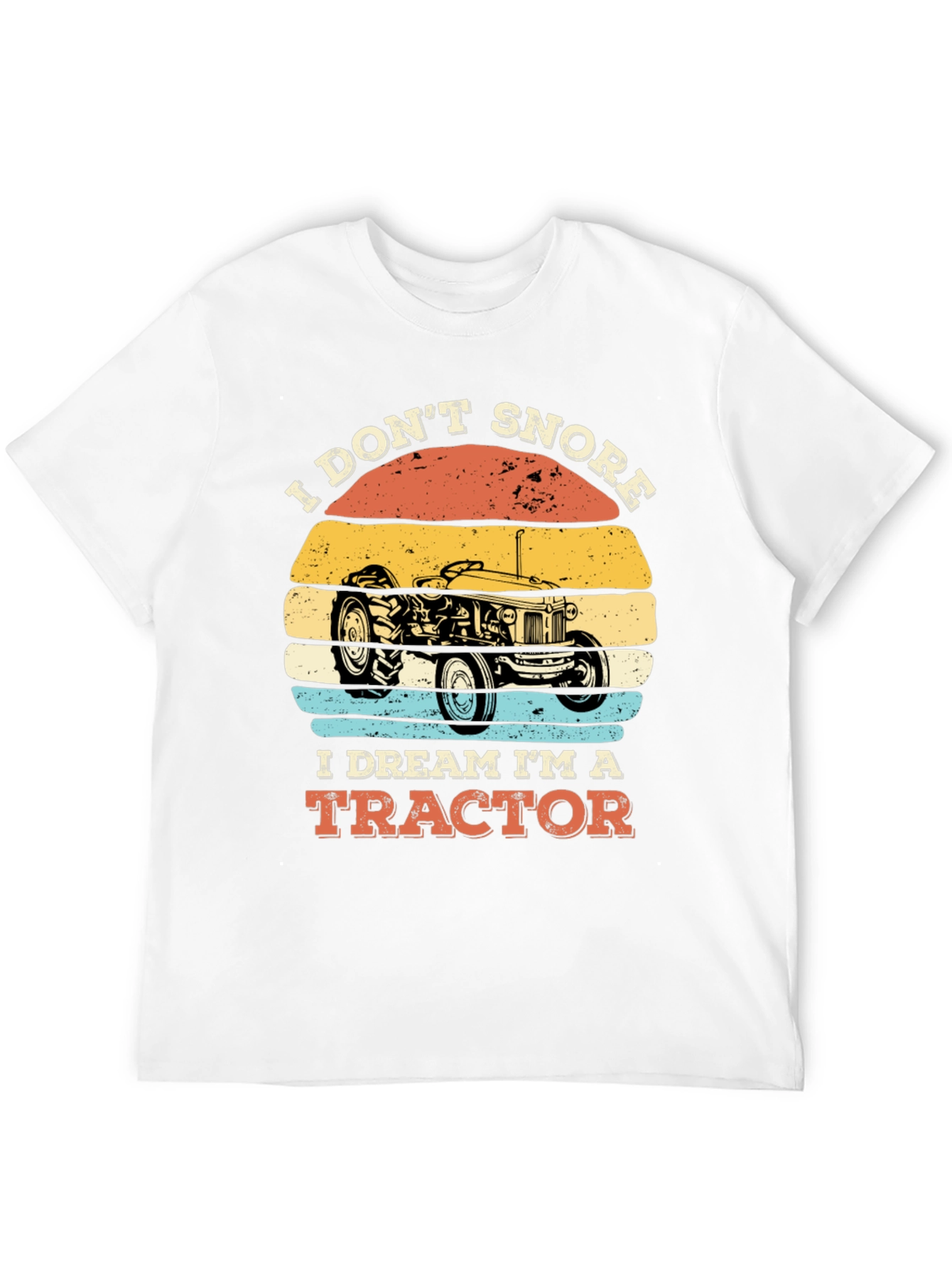 Funny Tractor Dream T-Shirt