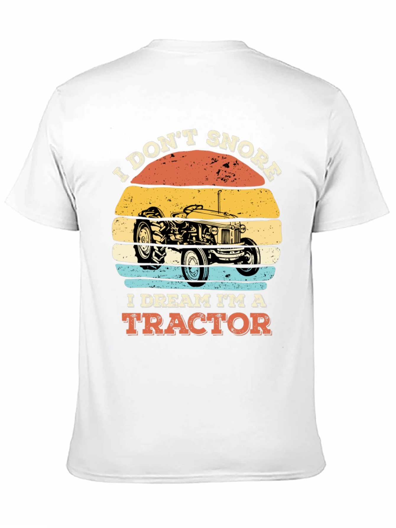 Funny Tractor Dream T-Shirt