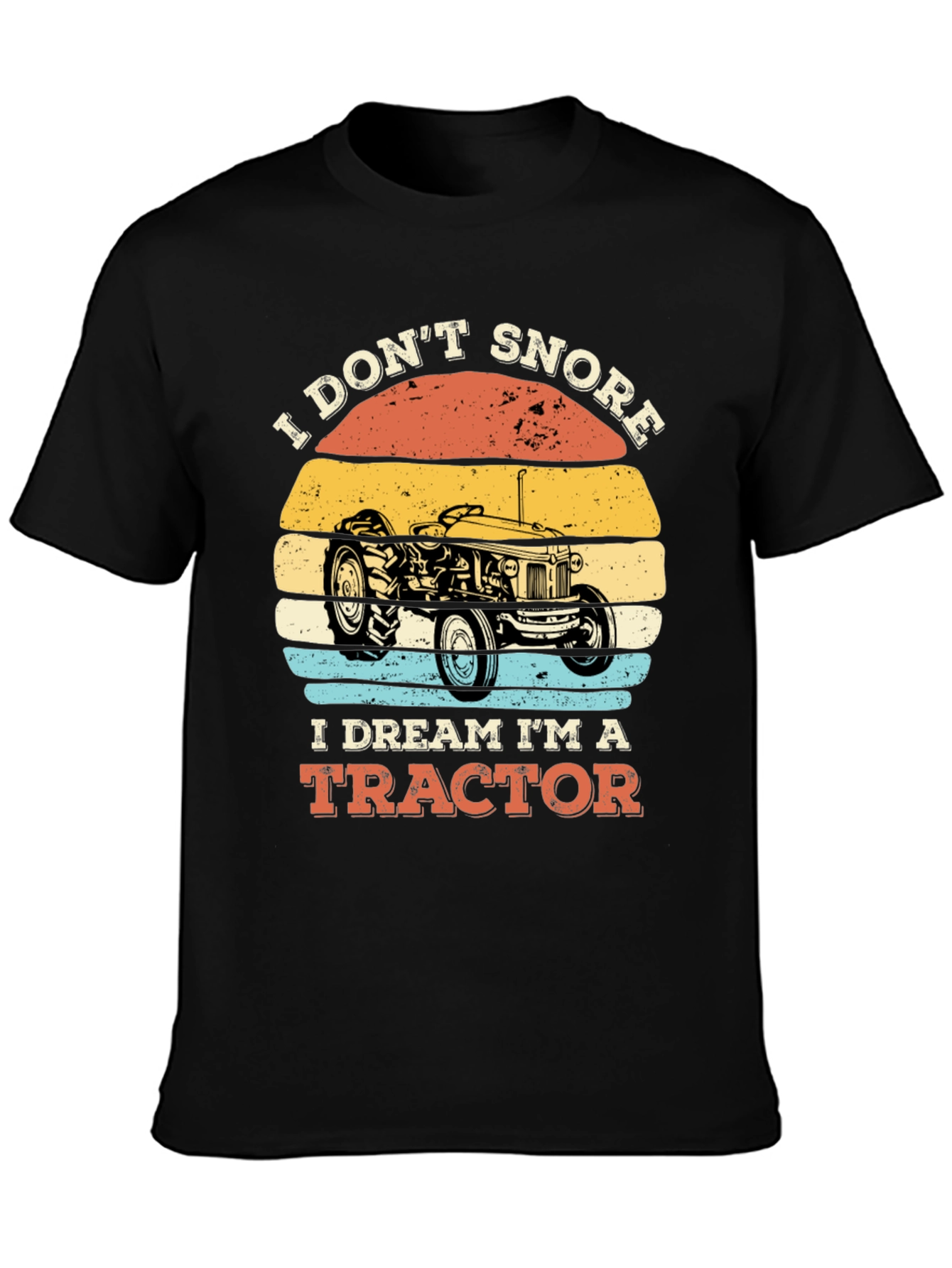 Funny Tractor Dream T-Shirt