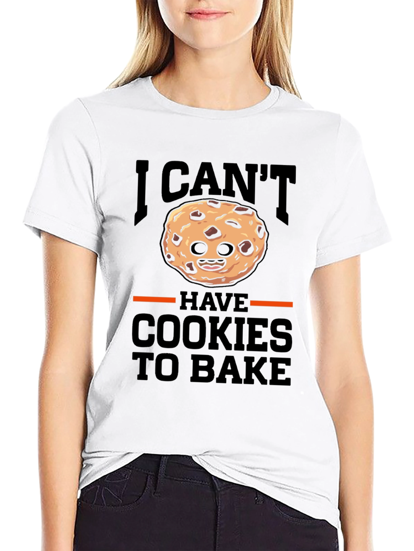 I Cant Have Cookies To Bake T-Shirt