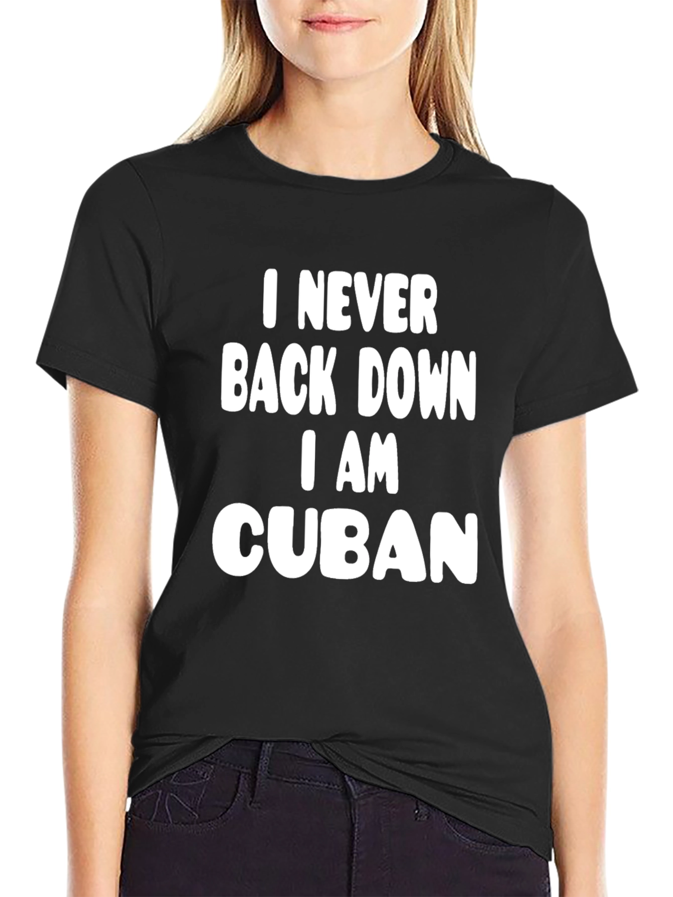 I Never Back Down I am Cuban T-Shirt