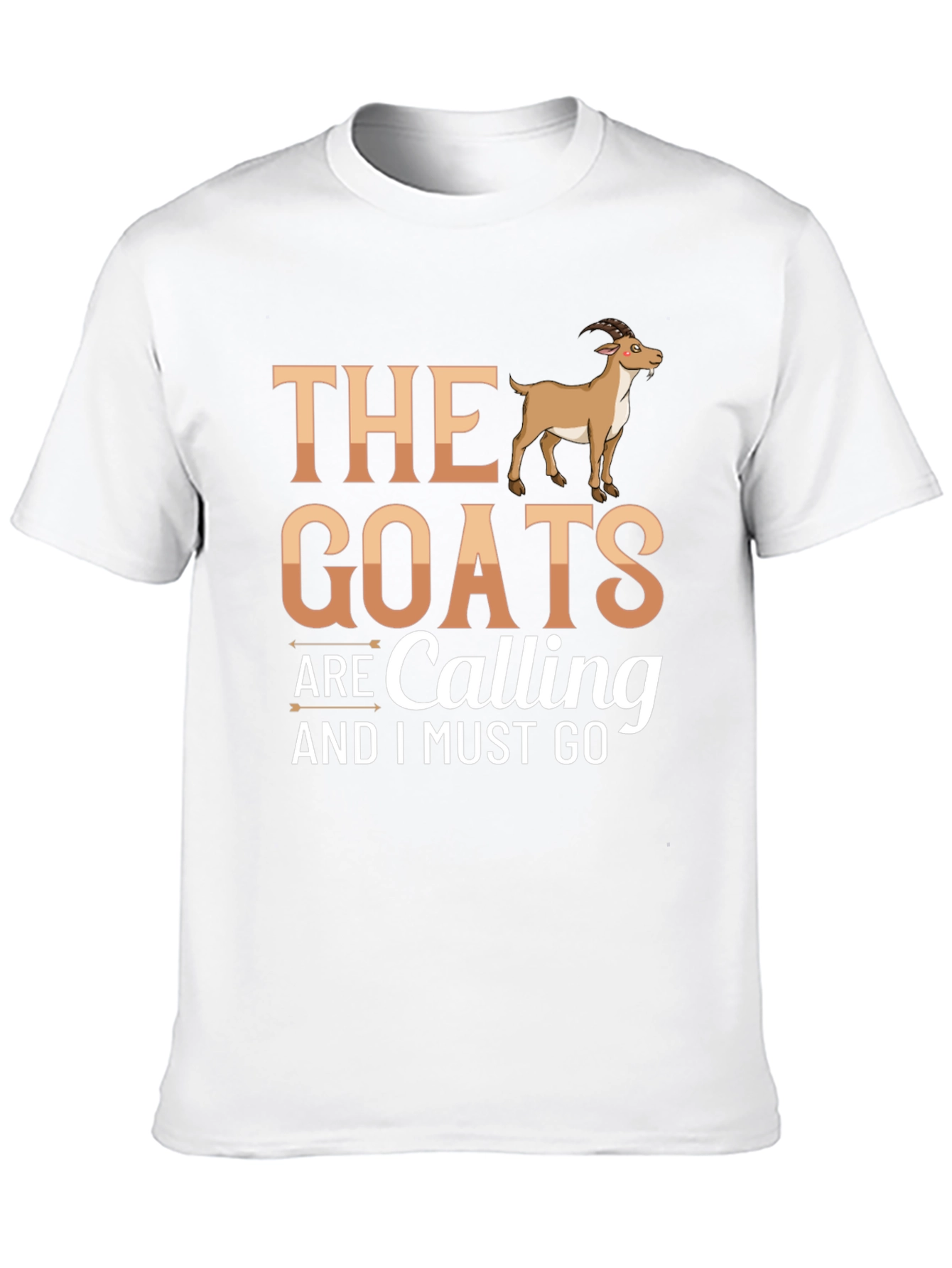 The Goats Are Calling Funny Novelty T-Shirt