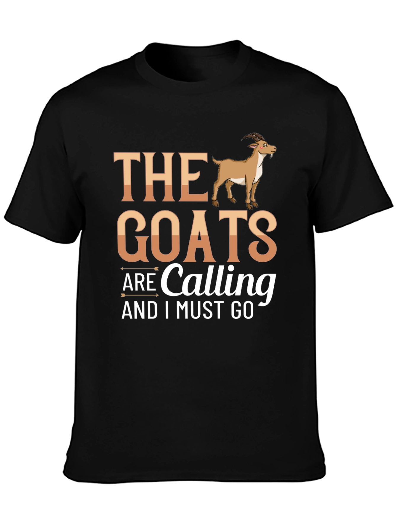 The Goats Are Calling Funny Novelty T-Shirt