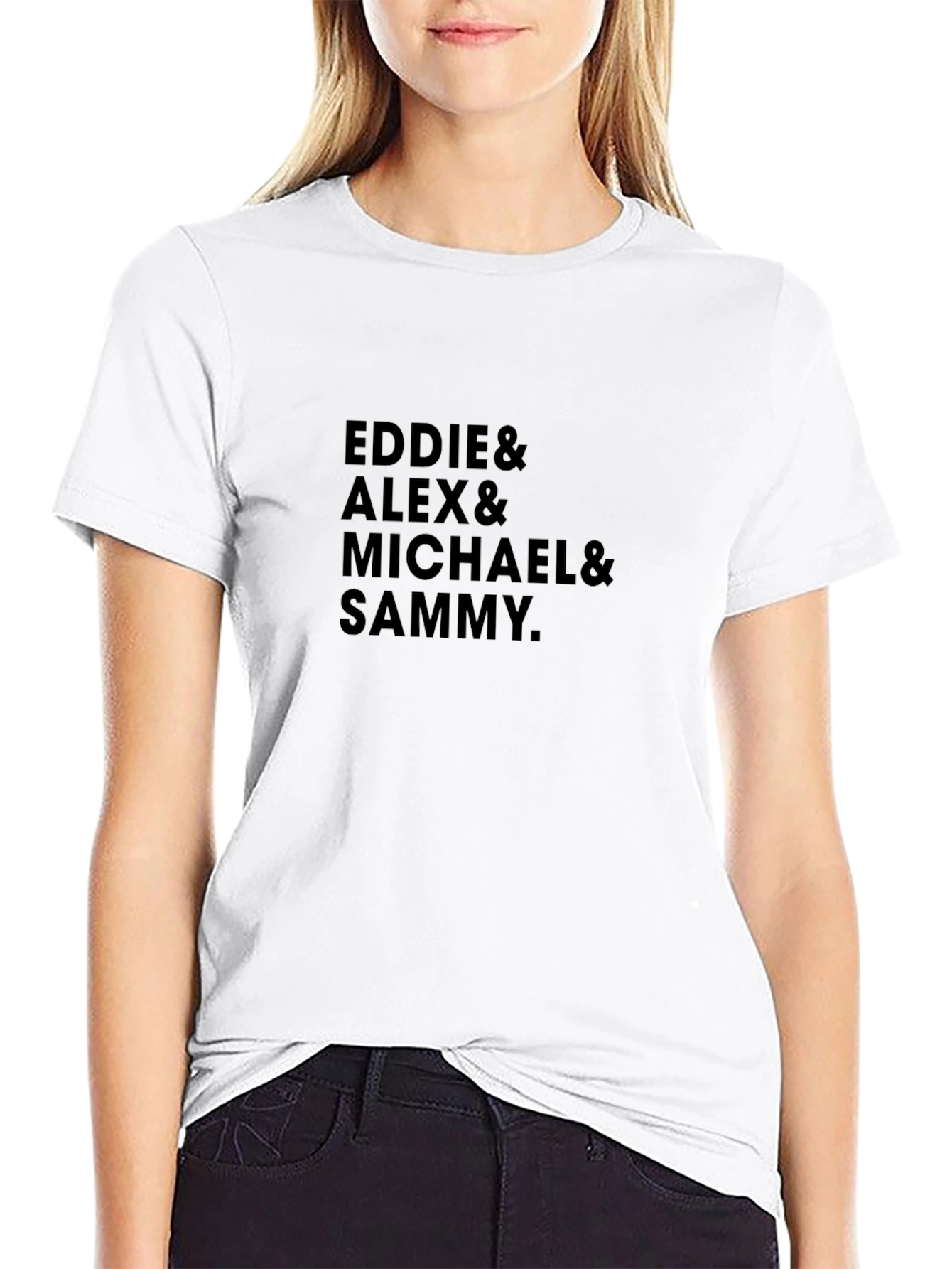 Eddie Alex Michael Sammy T-Shirt