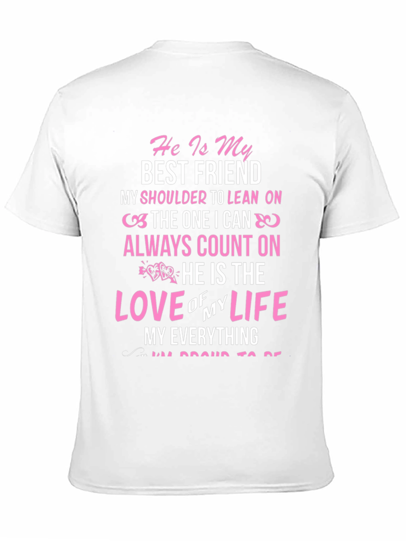He Is My Everything Graphic T-Shirt