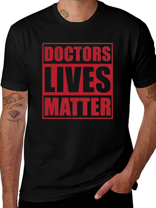 Doctors Lives Matter Graphic Tee - Black