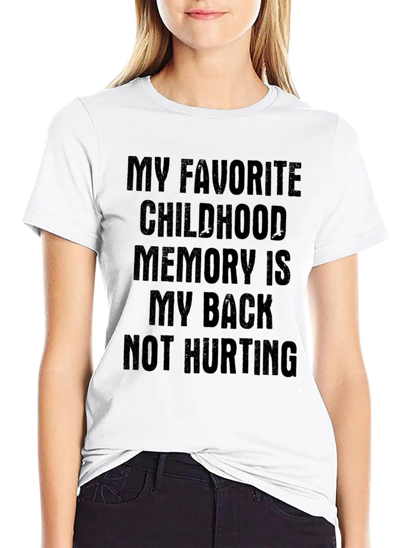 Funny Back Pain T-Shirt - Childhood Memory