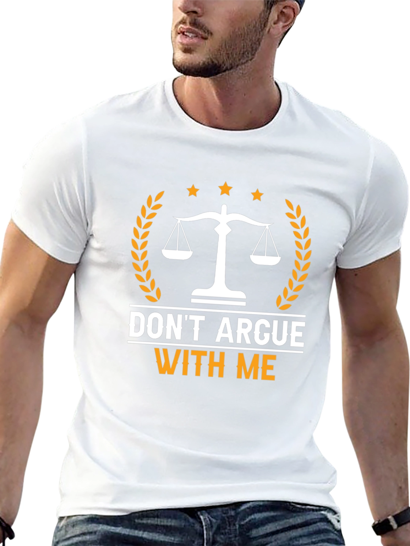 Dont Argue With Me T-Shirt