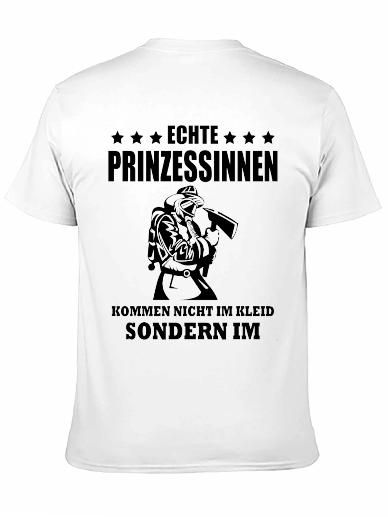 Echte Prinzessinnen Firefighter T-Shirt