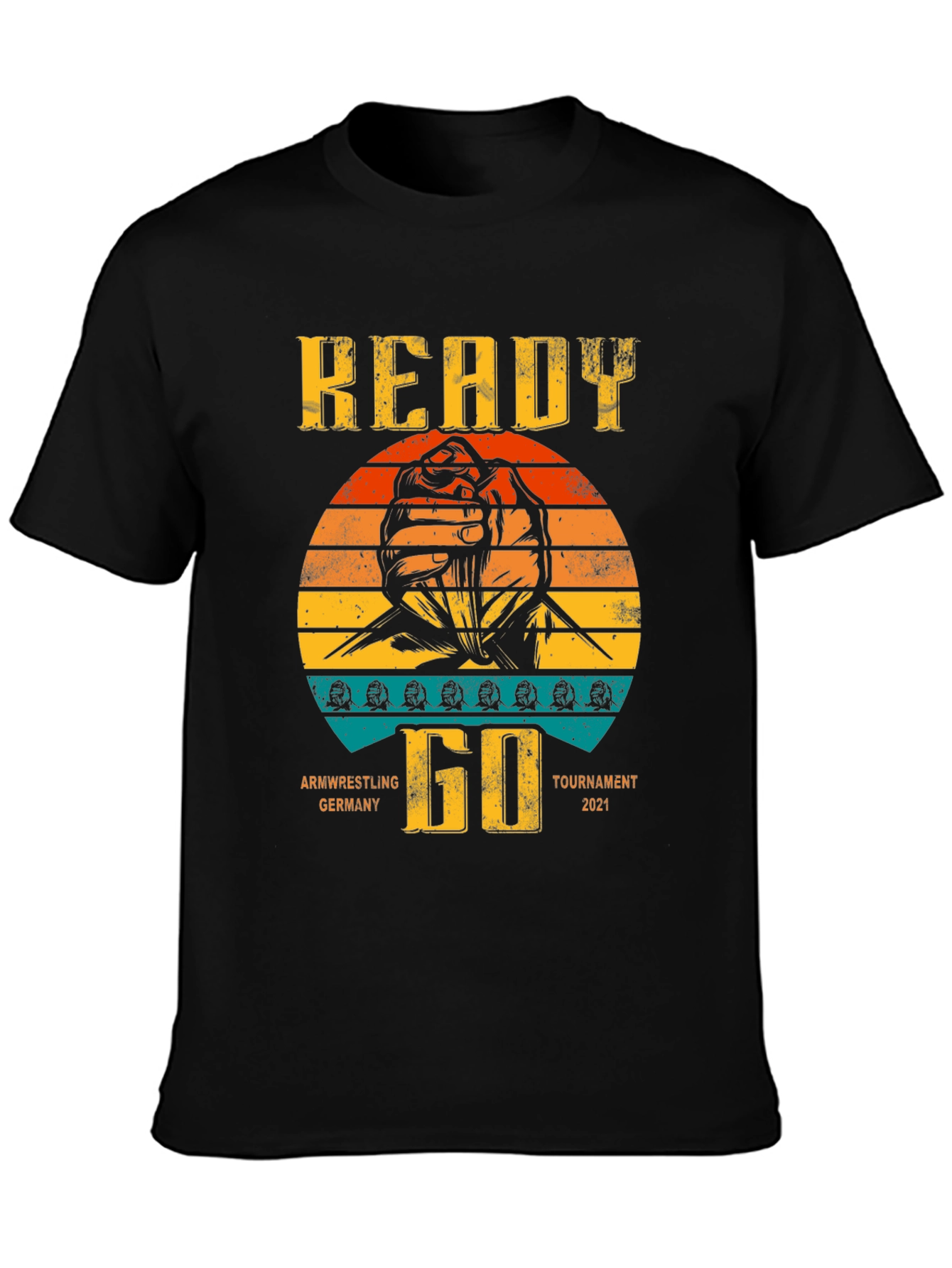 Arm Wrestling Tournament T-Shirt - Ready Go Germany 2021