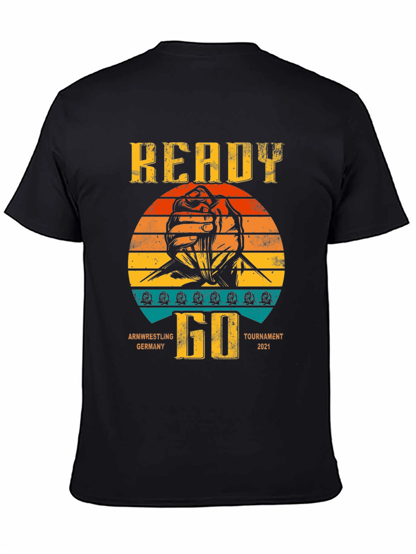 Arm Wrestling Tournament T-Shirt - Ready Go Germany 2021