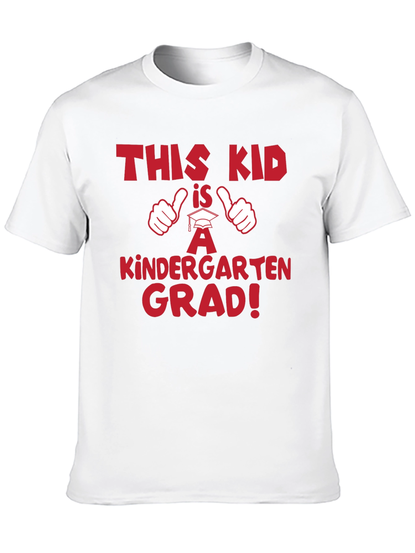 Kindergarten Grad T-Shirt: This Kid Is a Grad!