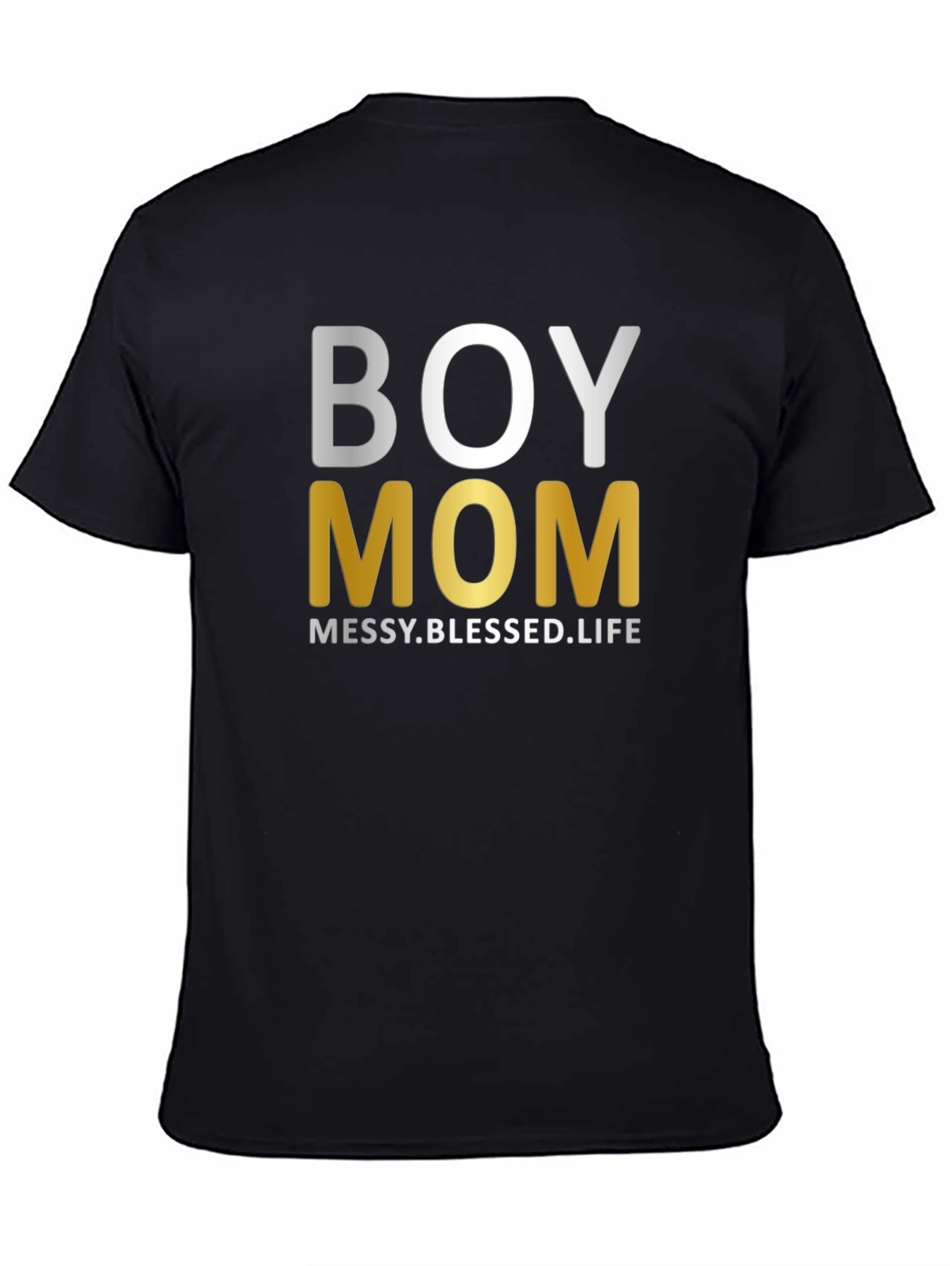 Boy Mom Tee: Messy Blessed Life Shirt