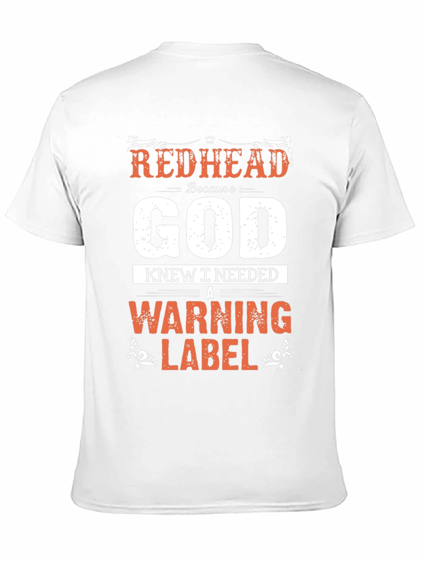 Redhead Warning Label T-Shirt