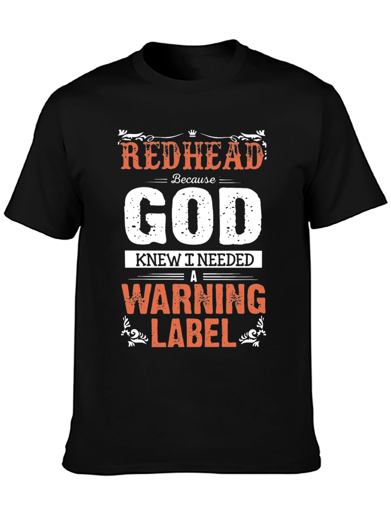 Redhead Warning Label T-Shirt
