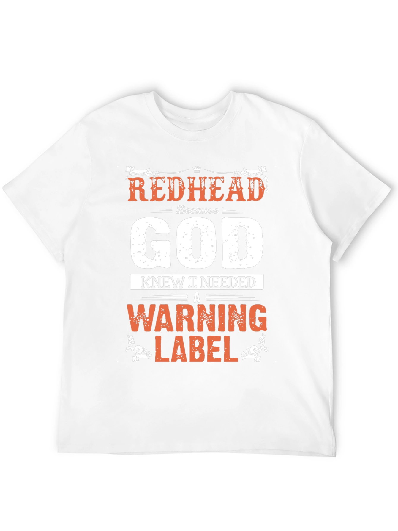 Redhead Warning Label T-Shirt