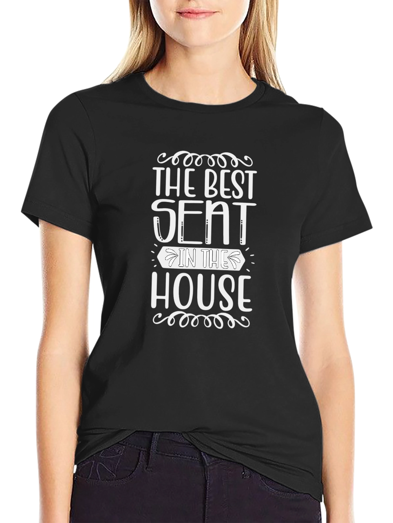 Best Seat in the House T-Shirt - Black