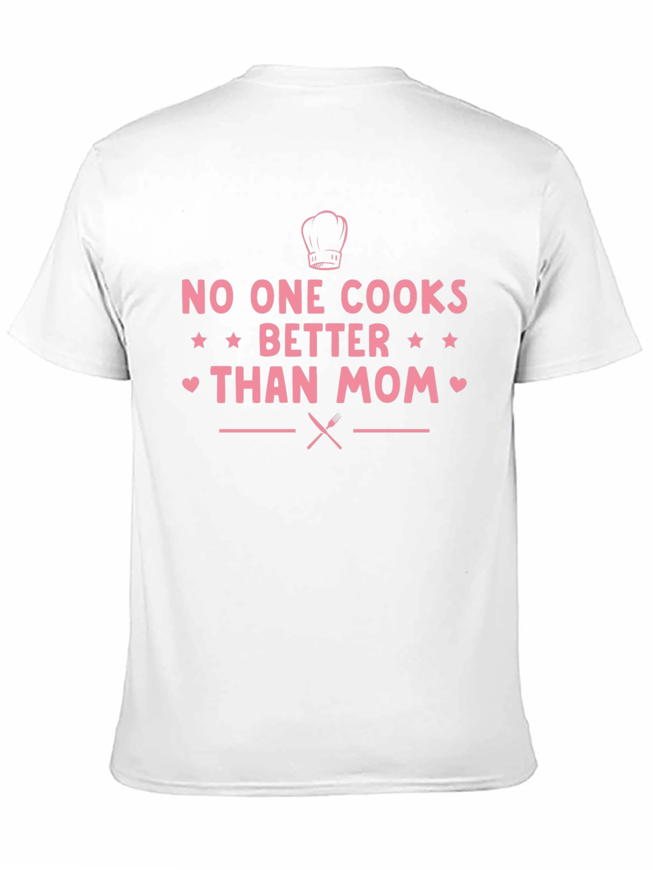 No One Cooks Better Than Mom T-Shirt