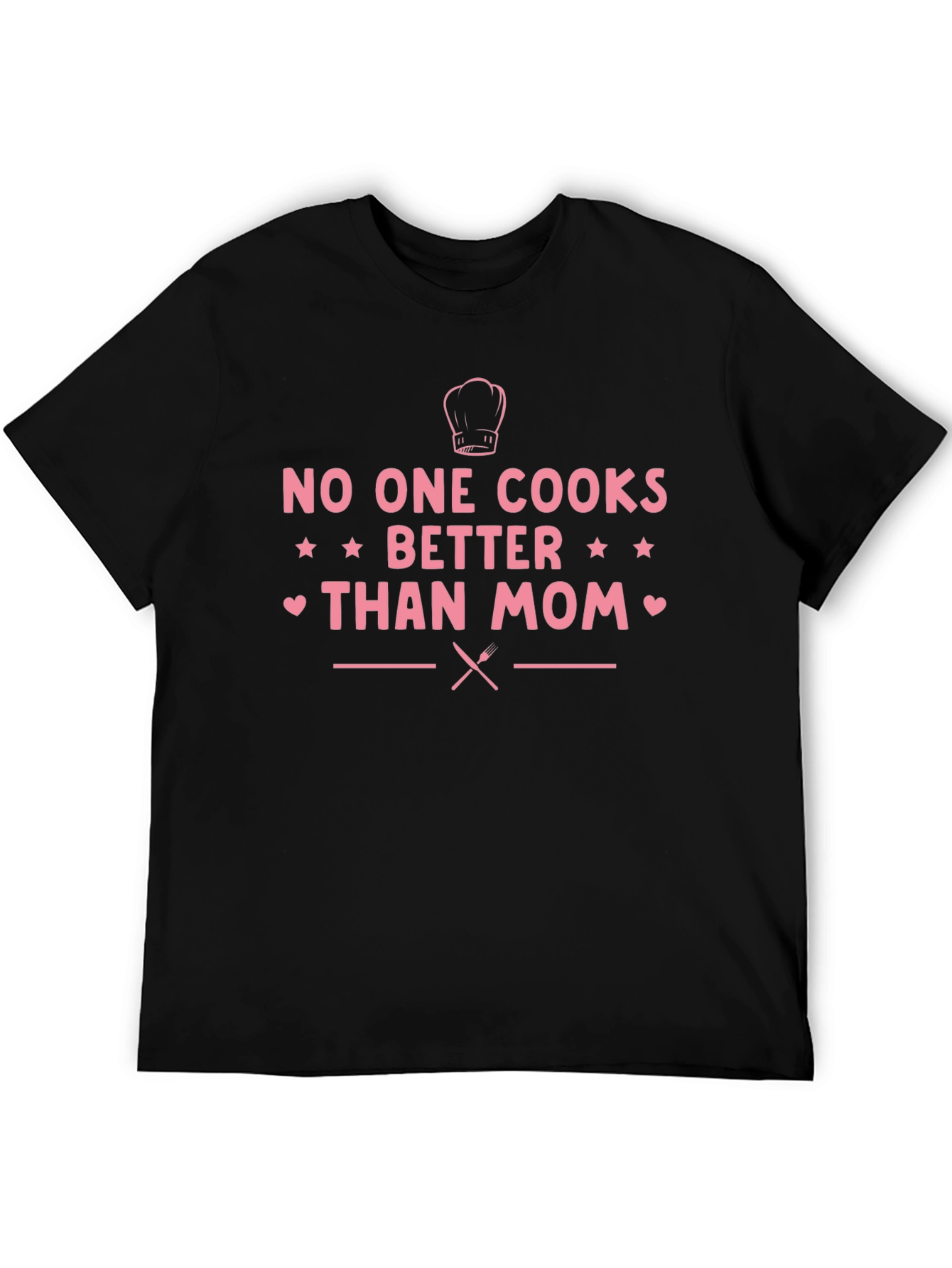 No One Cooks Better Than Mom T-Shirt