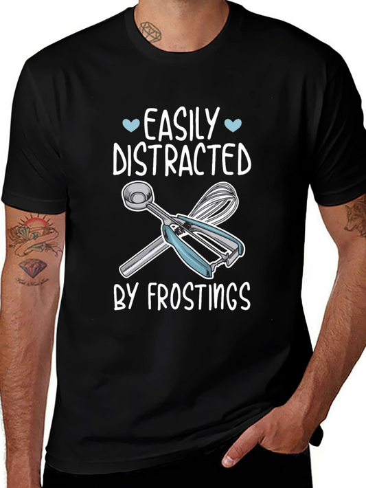 Easily Distracted By Frostings Graphic T-Shirt