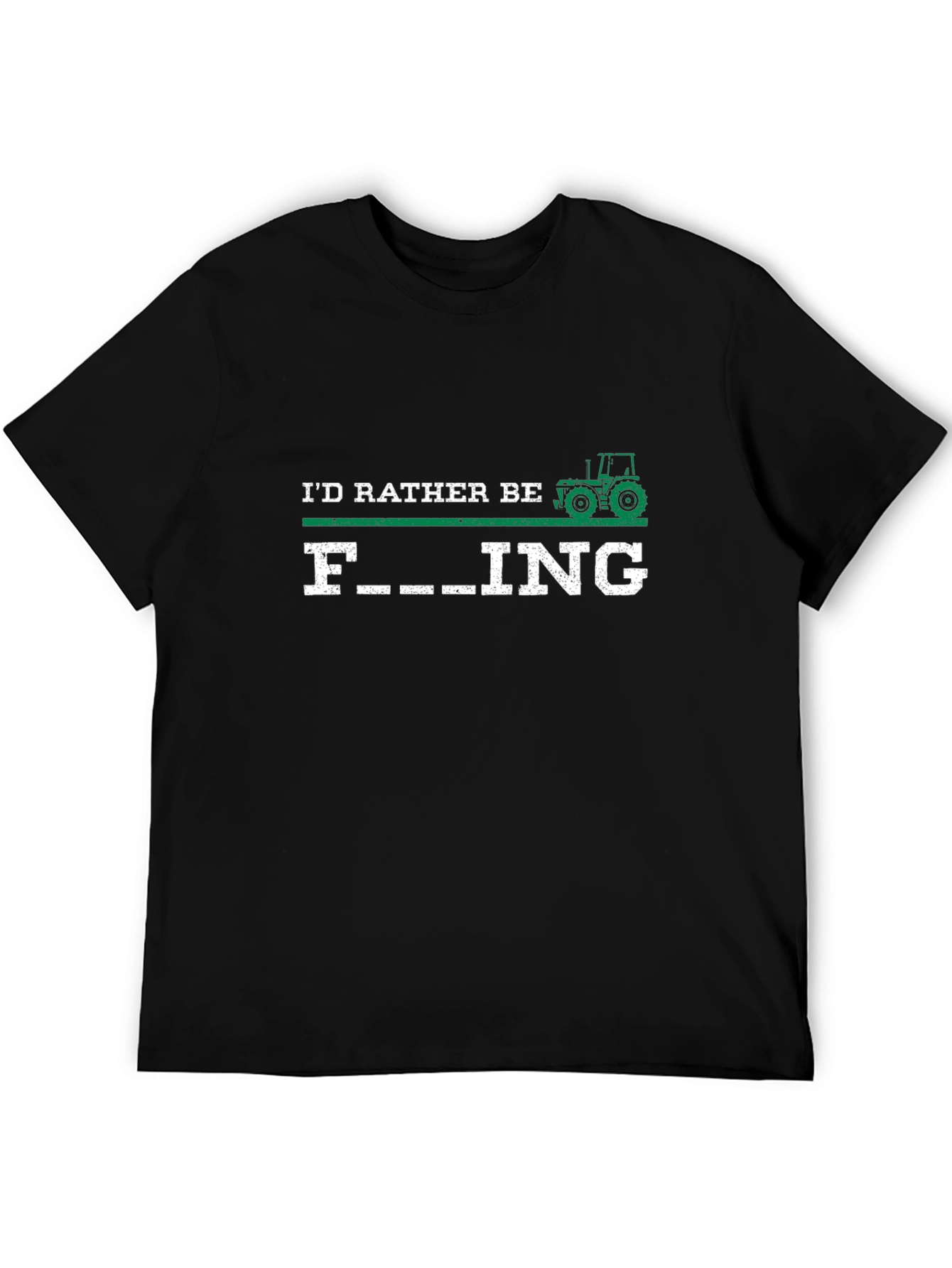 Funny Farmer T-Shirt - Id Rather Be Farming