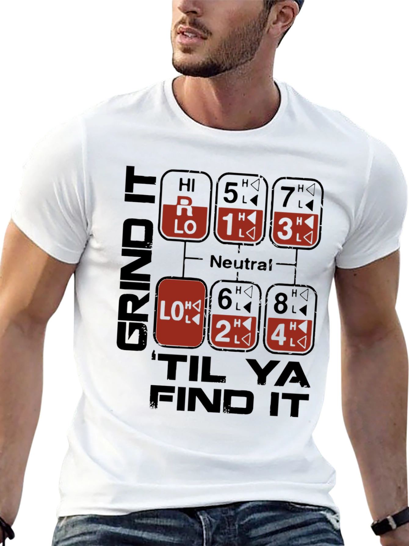 Grind It Til Ya Find It T-Shirt