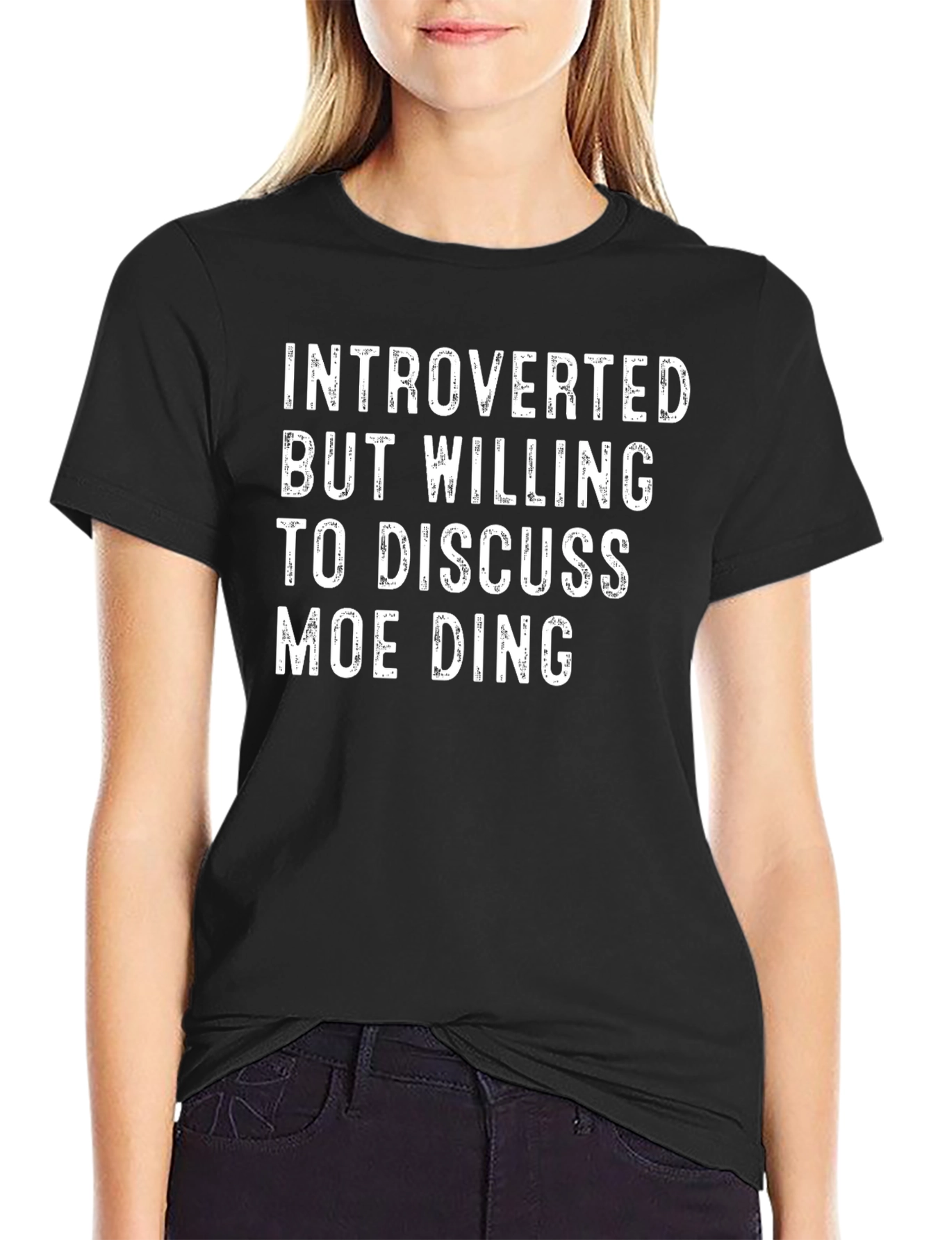 Introverted But Willing to Discuss Moe Ding T-Shirt