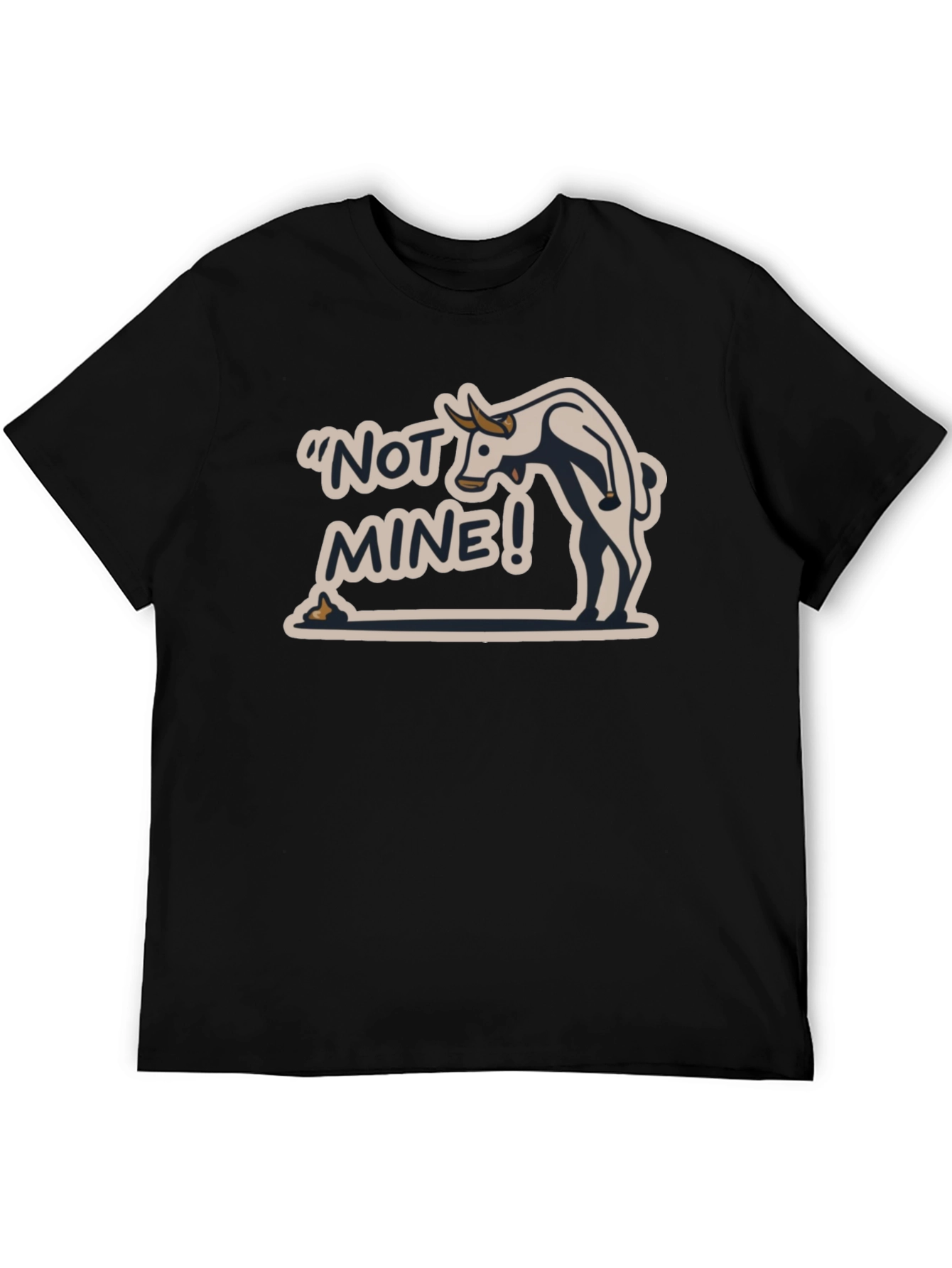 Not Mine! Bull Humor Black T-Shirt