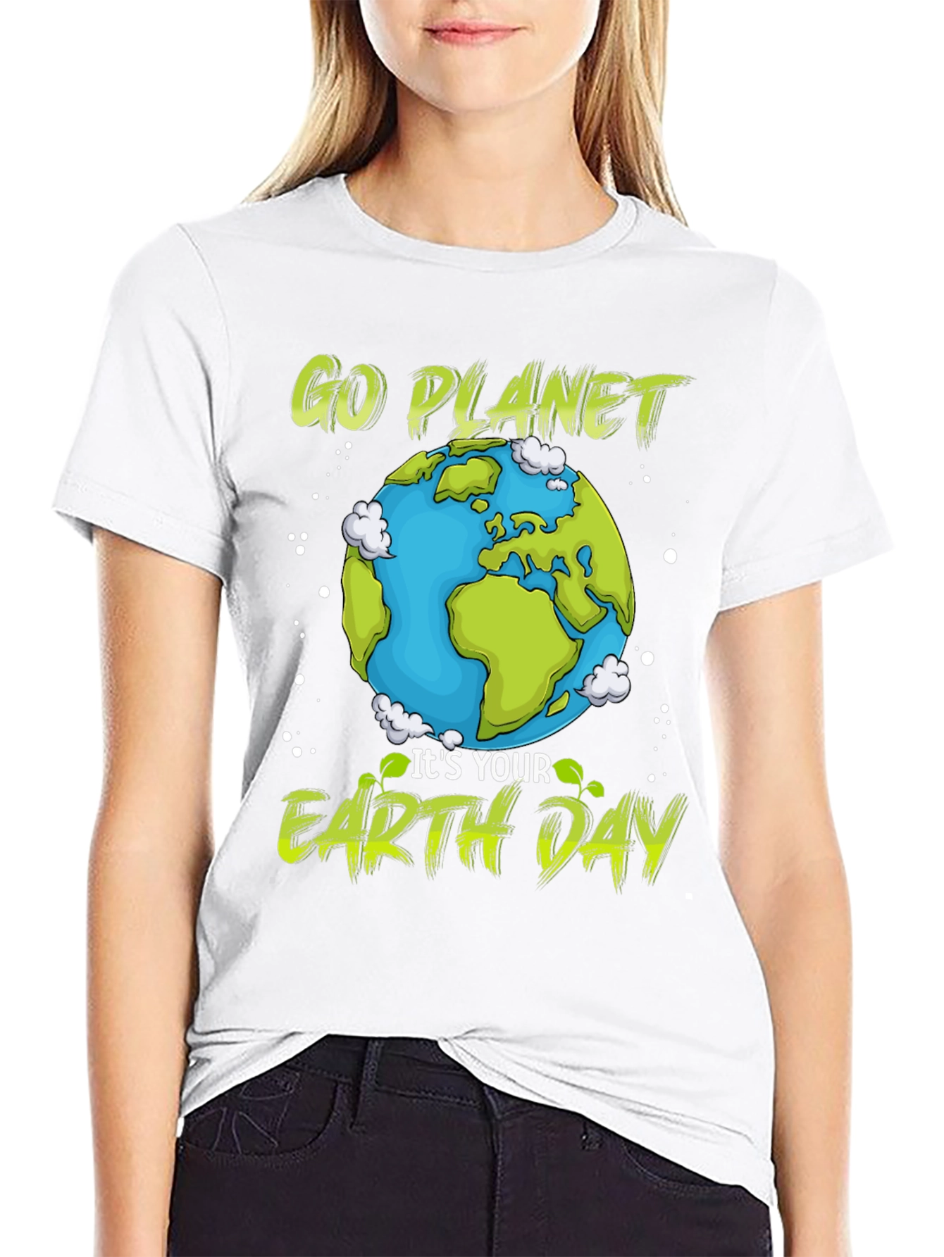 Go Planet Its Your Earth Day T-Shirt