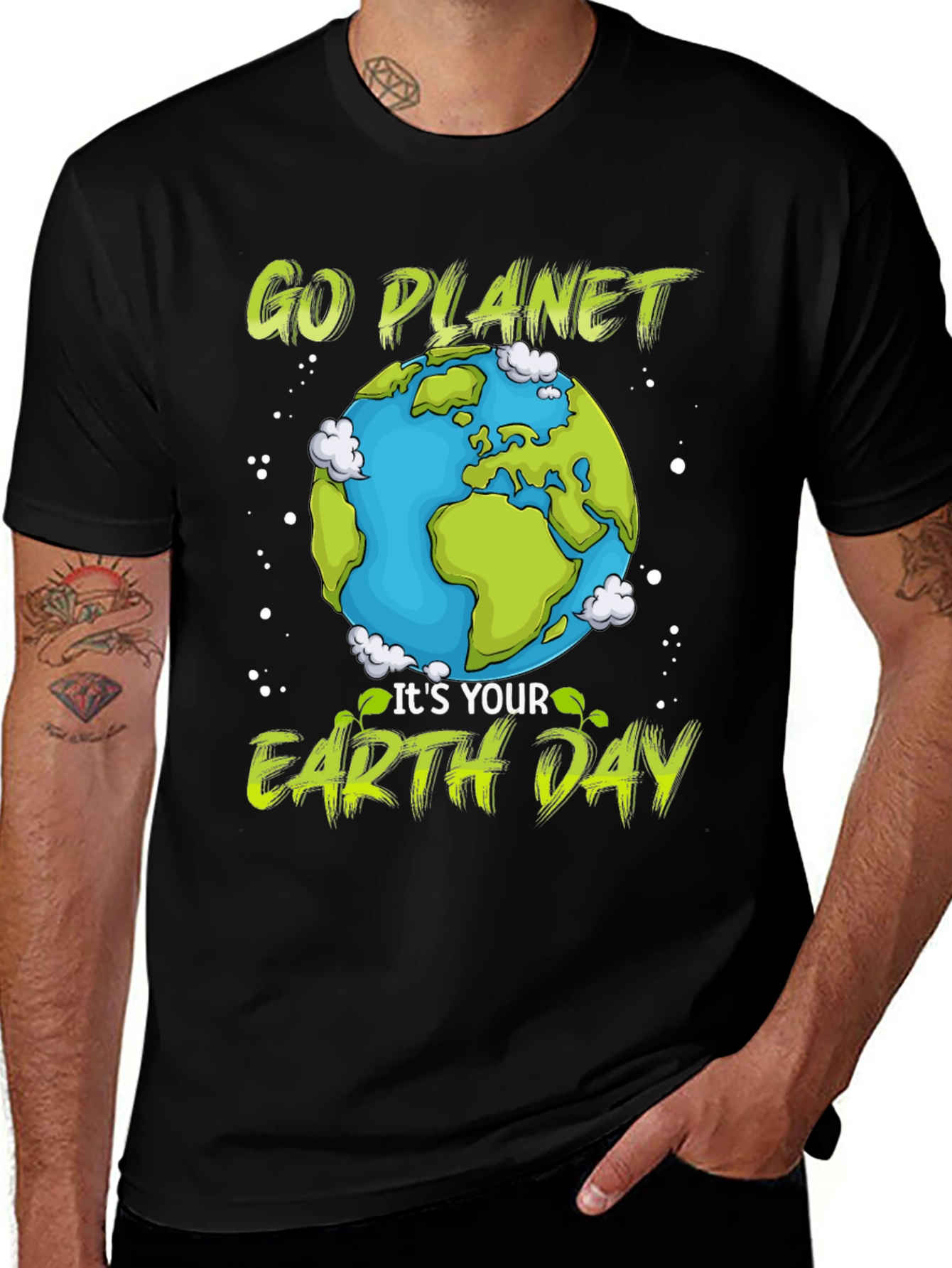 Go Planet Its Your Earth Day T-Shirt