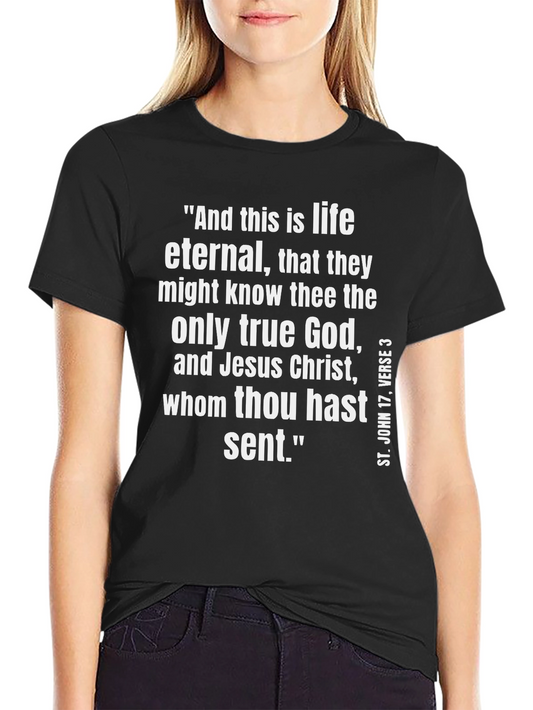 Eternal Life Christian T-Shirt