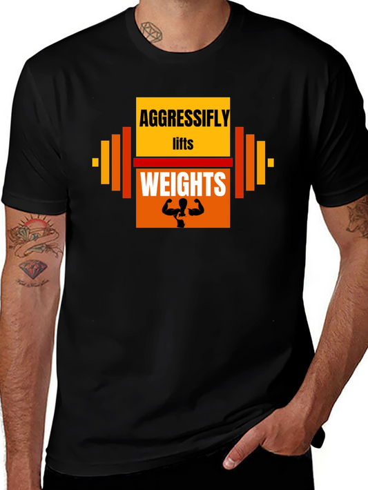 Aggressifly Lifts Weights Graphic T-Shirt