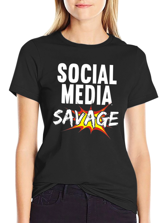 Social Media Savage Graphic T-Shirt